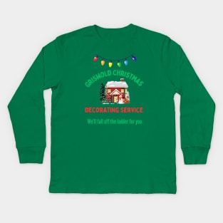 Griswold Christmas Decorating Service Kids Long Sleeve T-Shirt